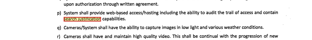Scope of work text requiring the ability to audit the trail of access and contain search justification capabilities.